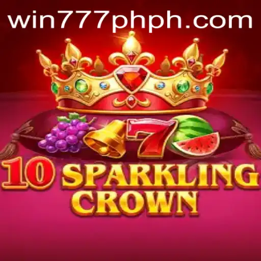Exploring the Exciting World of 10SparklingCrown and WIN777PH