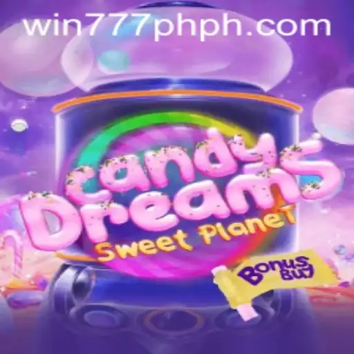 Embark on a Sweet Adventure with CandyDreamsSweetPlanet Featuring WIN777PH