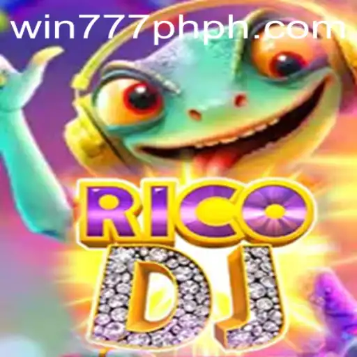 Exploring RicoDJ and the Thrill of WIN777PH